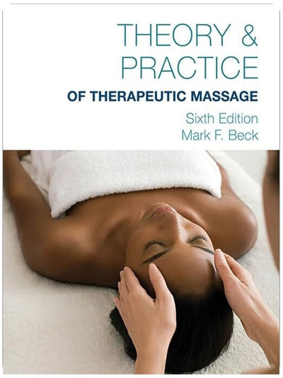 Théorie et pratique du massage thérapeutique, 6e édition (broché)