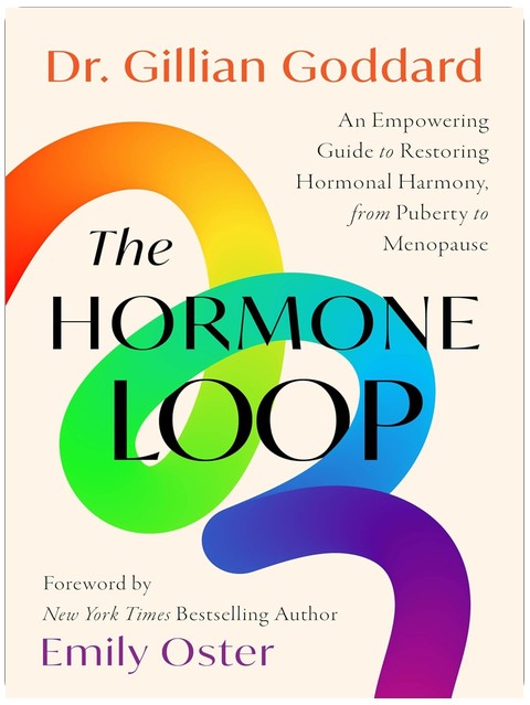 La boucle hormonale : un guide pour rétablir l'équilibre hormonal, de la puberté à la ménopause