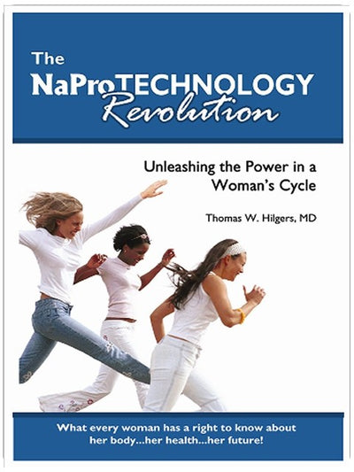 The NaPro Technology Revolution: Unleashing the Power in a Woman's Cycle