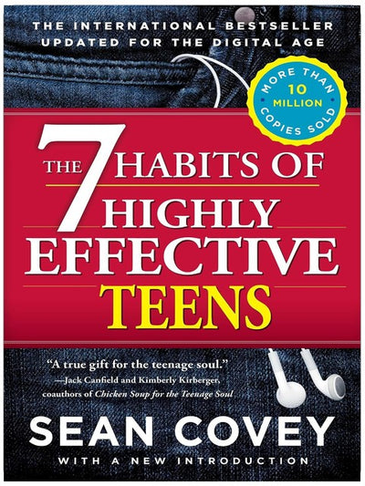 The 7 Habits of Highly Effective Teens