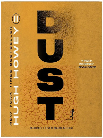 Dust: The Silo Saga, Book 3
