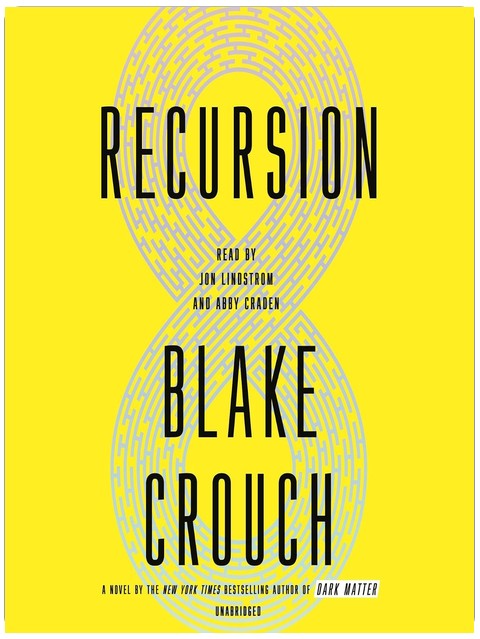 Recursion: A Novel