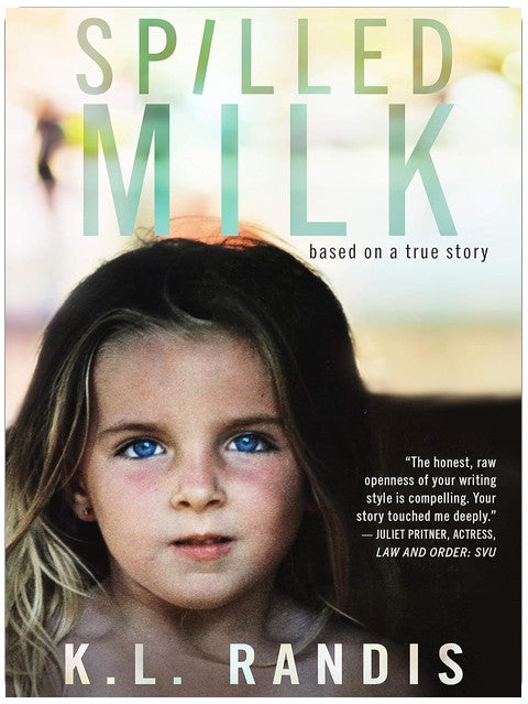 Verschüttete Milch: Nach einer wahren Begebenheit
