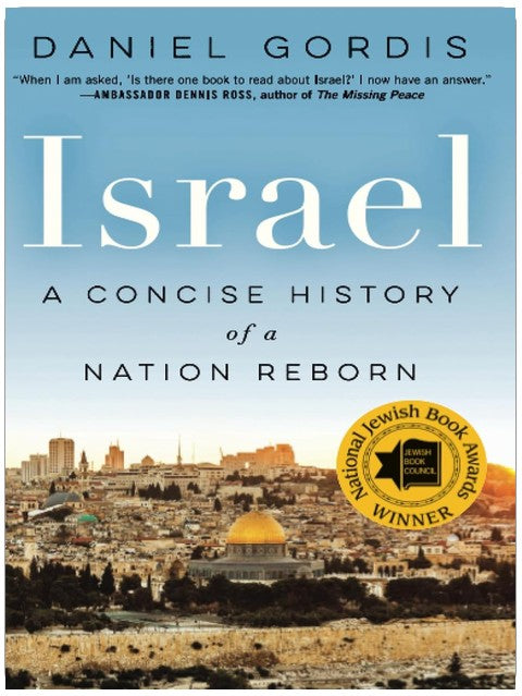 Israel: Eine kurze Geschichte einer wiedergeborenen Nation