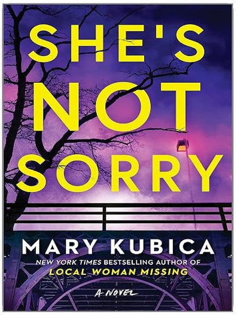 She's Not Sorry: A Psychological Thriller – An Instant NYT Bestseller of Gripping Domestic Suspense