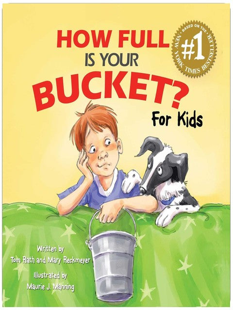 Votre seau est-il plein ? Pour les enfants