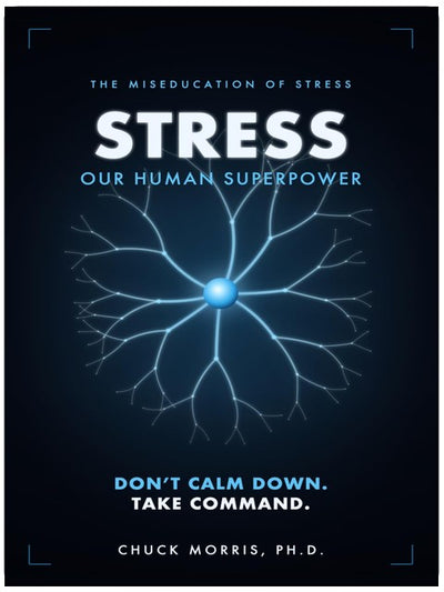 Stress: Our Human Superpower: The Miseducation of Stress
