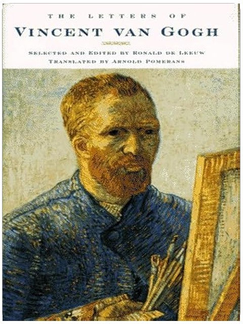 The Letters of Vincent Van Gogh