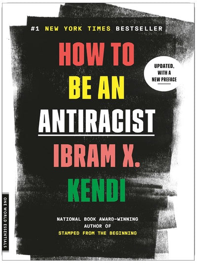 Comment être antiraciste (One World Essentials)