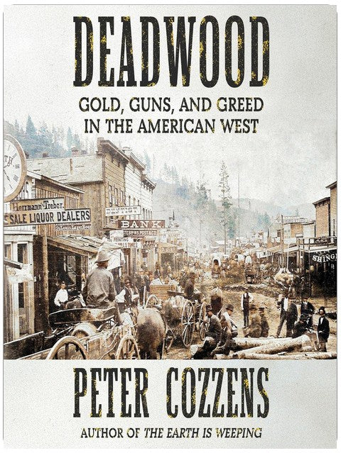 Deadwood: Gold, Waffen und Gier im amerikanischen Westen