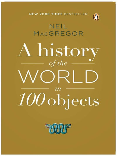 A History of the World in 100 Objects