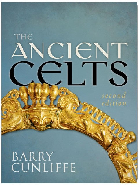The Ancient Celts, Second Edition