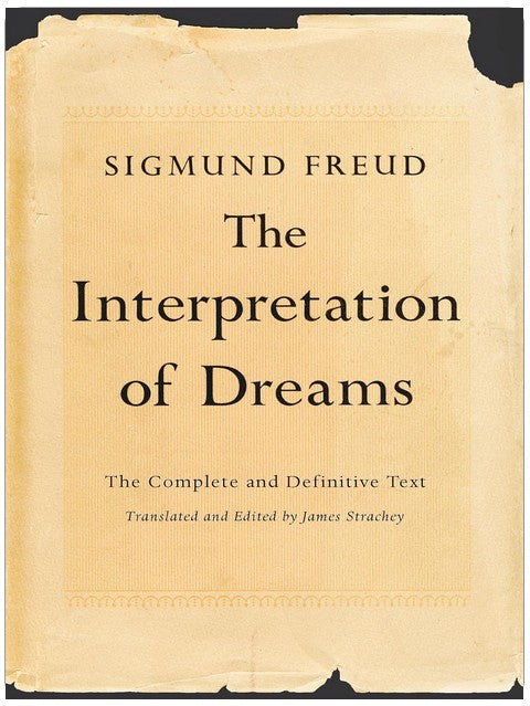 The Interpretation of Dreams: The Complete and Definitive Text