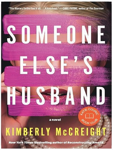 Someone Else's Husband: Katie Couric Book Club: A Novel