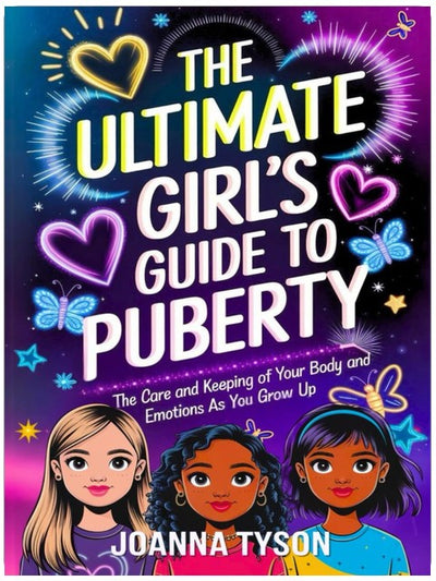 Le guide ultime de la puberté pour les filles : prendre soin de son corps et de ses émotions en grandissant
