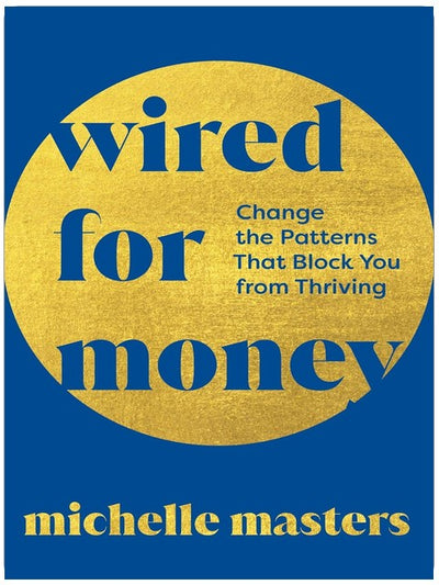 Wired for Money