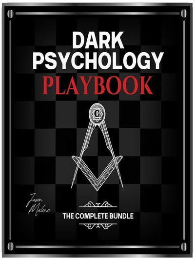 Dark Psychology Playbook - The Complete Bundle: Master the Art of Persuasion, Covert Manipulation, NLP, Dark Seduction and Mind Control Techniques to Influence Anyone, Anytime, Anywhere