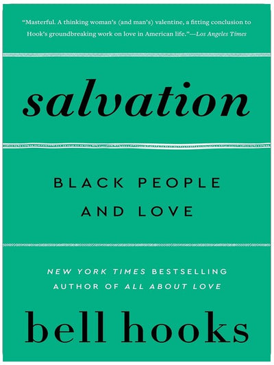 Salvation: Black People and Love (Liebeslied an die Nation Buch 3)