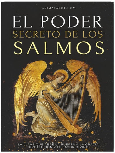 El Poder Secretos de los Salmos: La llave que abre la puerta a la gracia, la protección y el favor divino (Spanish Edition)