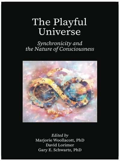 The Playful Universe: Synchronicity and the Nature of Consciousness
