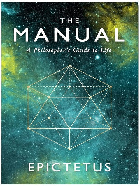 The Manual: A Philosopher's Guide to Life