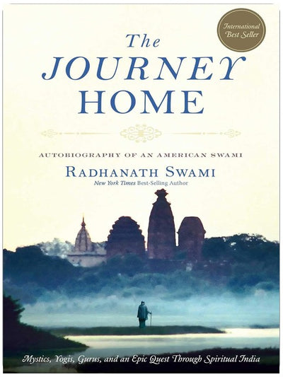 The Journey Home: Autobiography of an American Swami