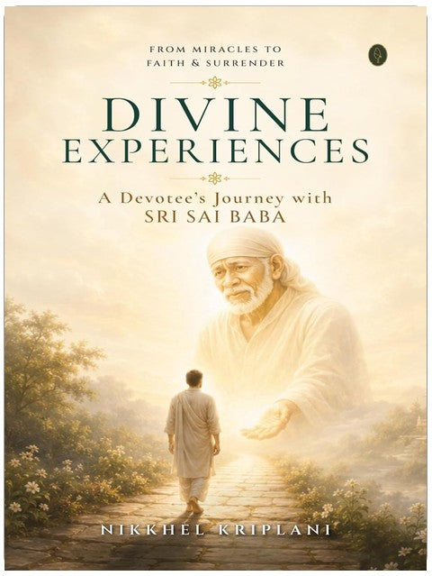 Divine Experiences: A Devotee's Journey with Sri Sai Baba