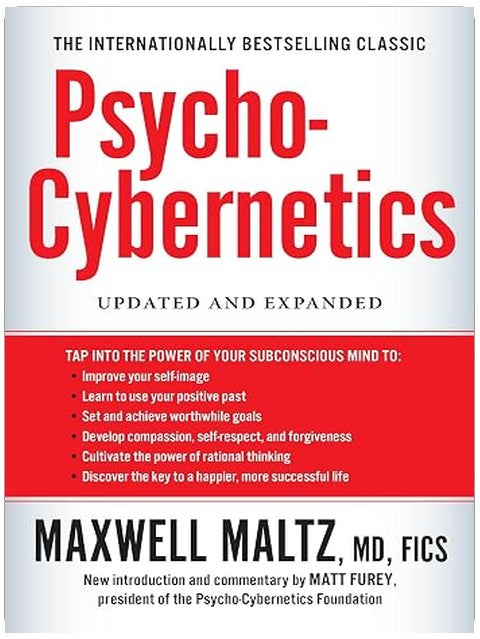 Psycho-Cybernetics: Updated and Expanded (The Psycho-Cybernetics Series)