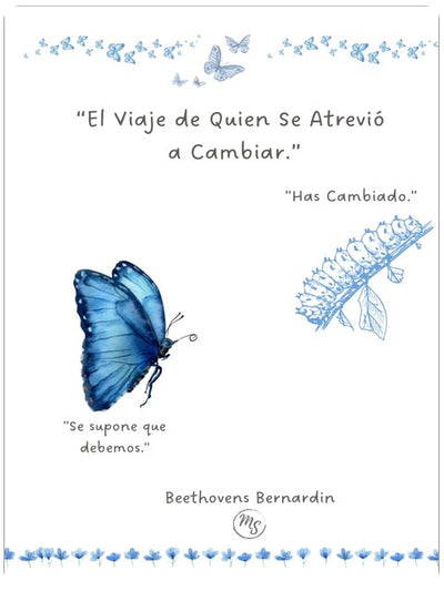 EL VIAJE DE QUIEN SE ATREVIO A CAMBIAR.: El inicio de una nueva versión de ti (Spanish Edition)