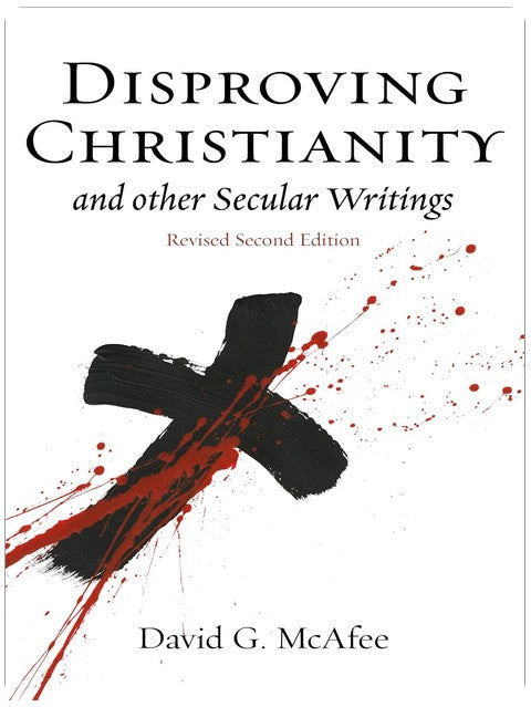Widerlegung des Christentums und andere säkulare Schriften (3. Auflage)