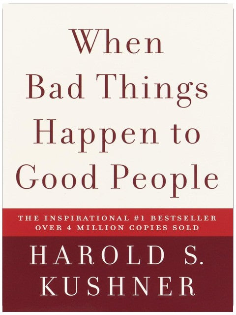 When Bad Things Happen to Good People