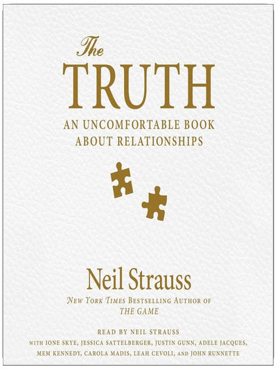 The Truth: An Uncomfortable Book About Relationships