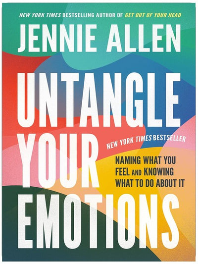 Untangle Your Emotions: Naming What You Feel and Knowing What to Do About It