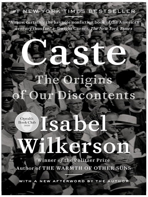 Caste : Les origines de nos mécontentements