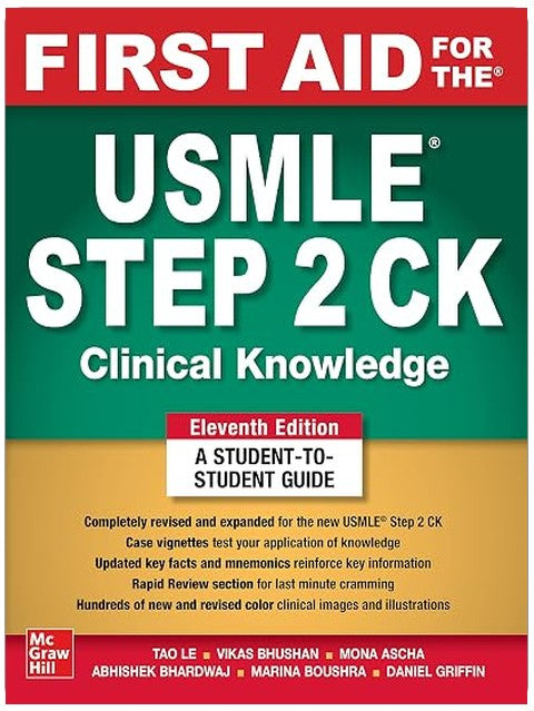 First Aid for the USMLE Step 2 CK, Eleventh Edition