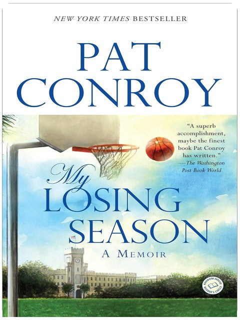 My Losing Season: A Memoir