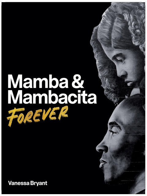 Mamba & Mambacita Forever