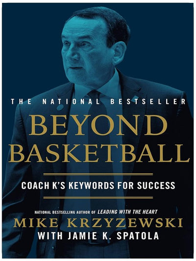 Beyond Basketball: Coach K's Keywords for Success