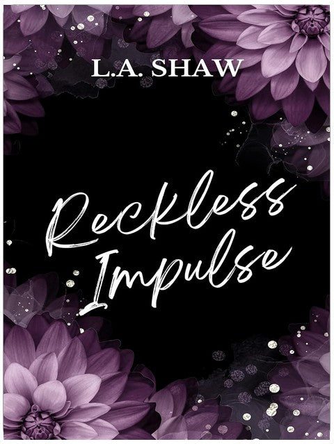 Reckless Impulse: Reckless Hearts Series Book 2