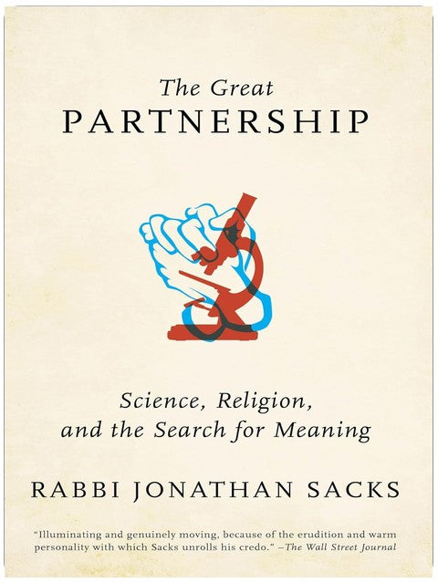 The Great Partnership: Science, Religion, and the Search for Meaning