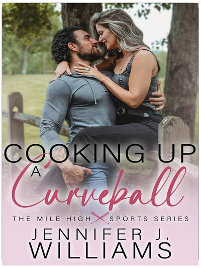 Cooking Up A Curveball: A Baseball, Workplace, Secret Identity Romance (Mile High Series Book 3)