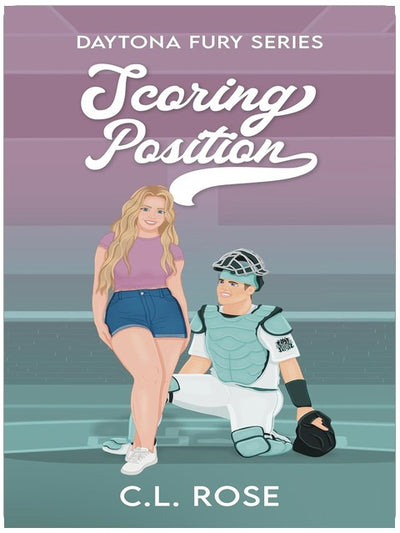 Scoring Position (Daytona Fury Series Book 2)