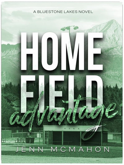 Home Field Advantage (Bluestone Lakes Book 2)