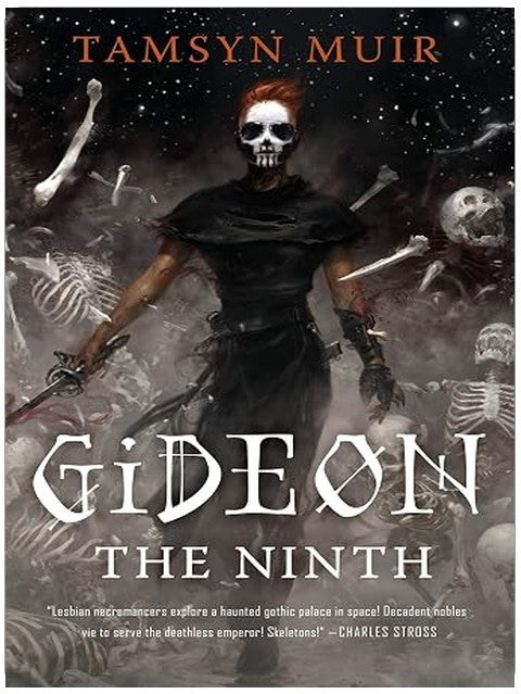 Gideon the Ninth (The Locked Tomb Series, 1)