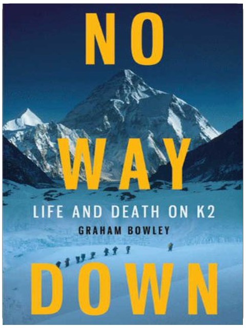 No Way Down: Life and Death on K2