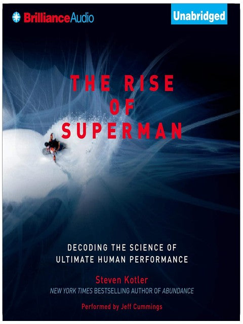 The Rise of Superman: Decoding the Science of Ultimate Human Performance