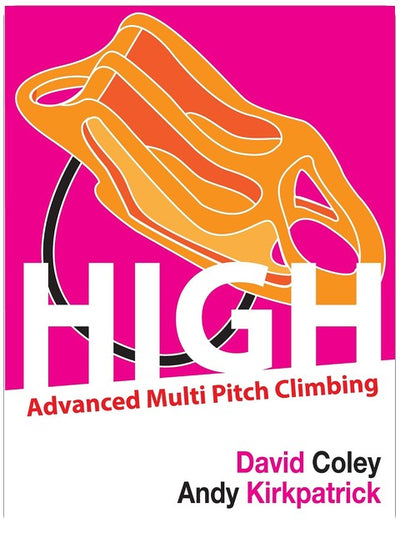 High - Advanced Multi Pitch Climbing