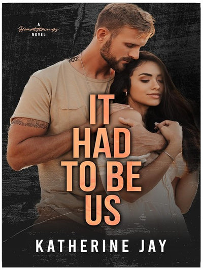 It Had To Be Us: A Reverse Age Gap Sports Romance (Heartstrings Book 3)