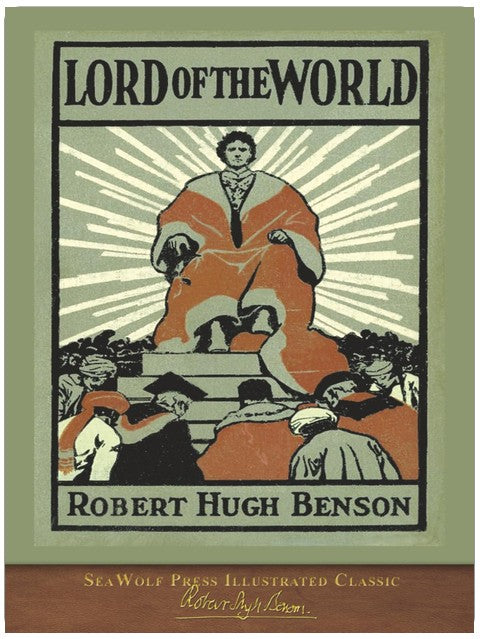Herr der Welt: SeaWolf Press Illustrierte Klassiker