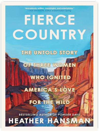 Wildes Land: Die unerzählte Geschichte dreier Frauen, die Amerikas Liebe zur Wildnis entfachten – Eine Biografie über Naturschutz und Entdeckung der Natur